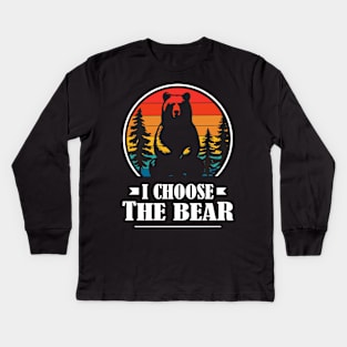 I-choose-the-bear Kids Long Sleeve T-Shirt